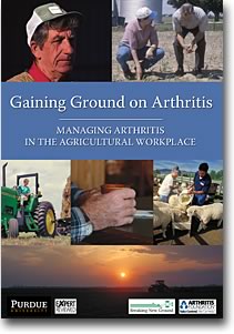 Gaining Ground on Arthritis: Managing Arthritis in the Agricultural Workplace cover